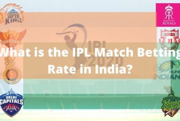 भारत में आईपीएल मैच सट्टेबाजी दर क्या है?