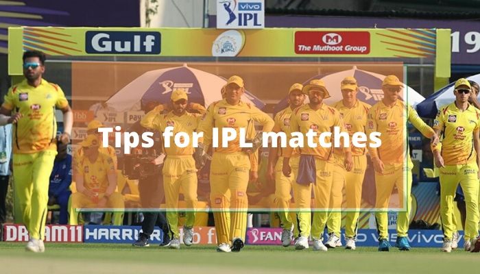 Tips for IPL matches