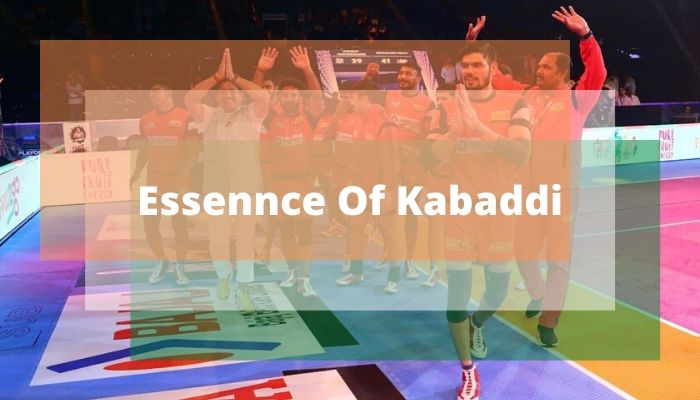 The Essence Of Kabaddi