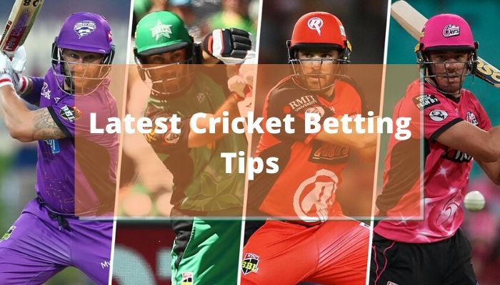 Latest Cricket Betting Tips